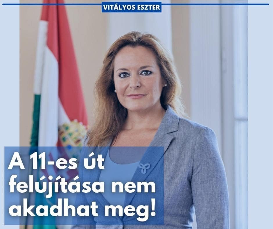 A 11-es út felújítása nem akadhat meg!