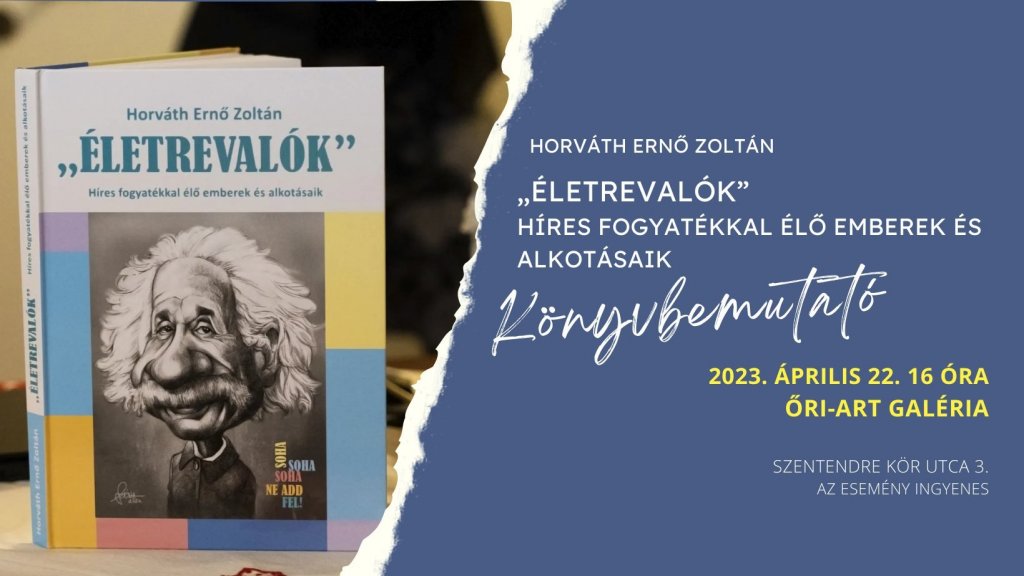 „Életrevalók” - Horváth Ernő Zoltán könyvbemutatója