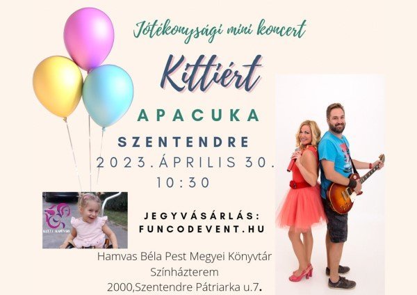 Jótékonysági APACUKA mini koncert Kittiért