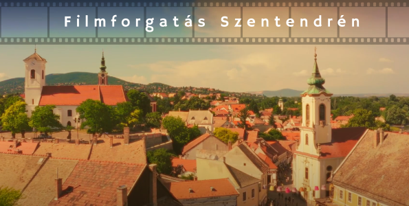Filmforgatási előkészületek miatt forgalomkorlátozás Szentendre belvárosában