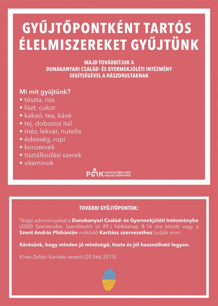 A Hamvas Béla Pest Megyei Könyvtár tartós élelmiszer-adományokat vár az ukrajnai családok részére