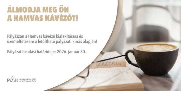 Pályázat a Hamvas Kávézó működtetésére