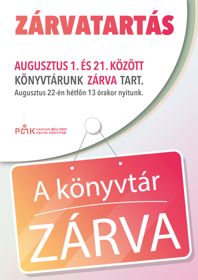 Zárva tart a Hamvas Béla Pest Megyei Könyvtár