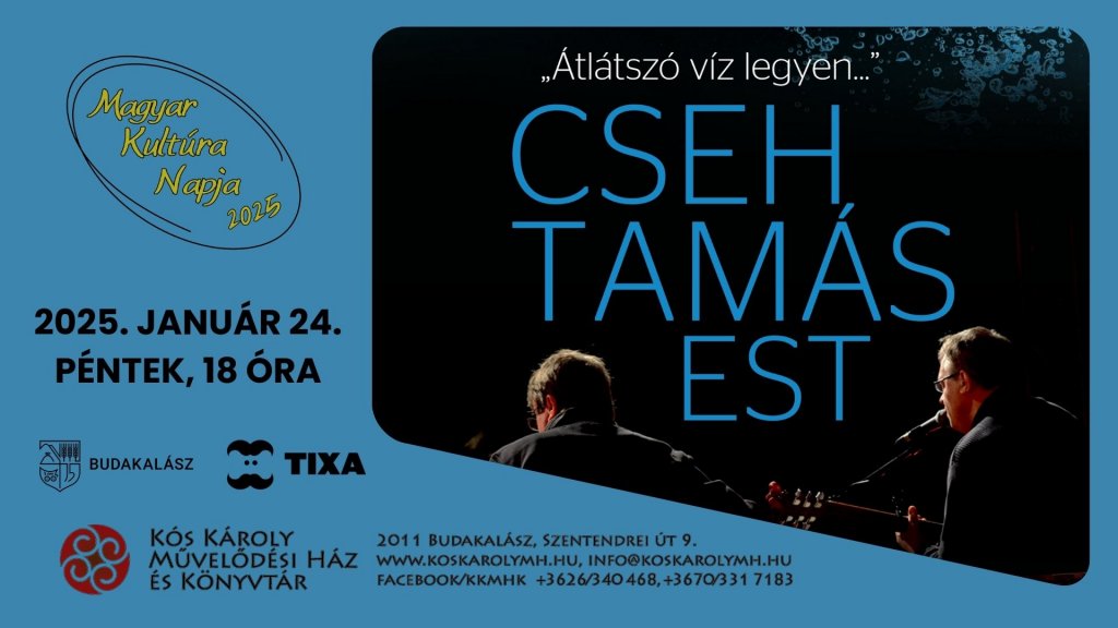 Cseh Tamás emléke bennünk él