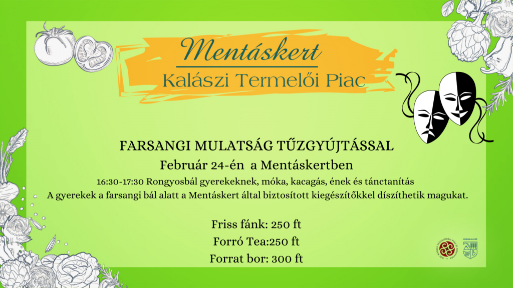 Farsangi mulatság tűzgyújtással a Mentáskertben
