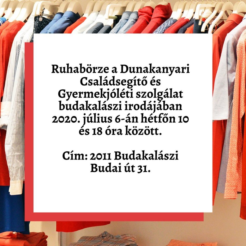 Ruhabörze lesz július 6-án a budakalászi Családsegítőben