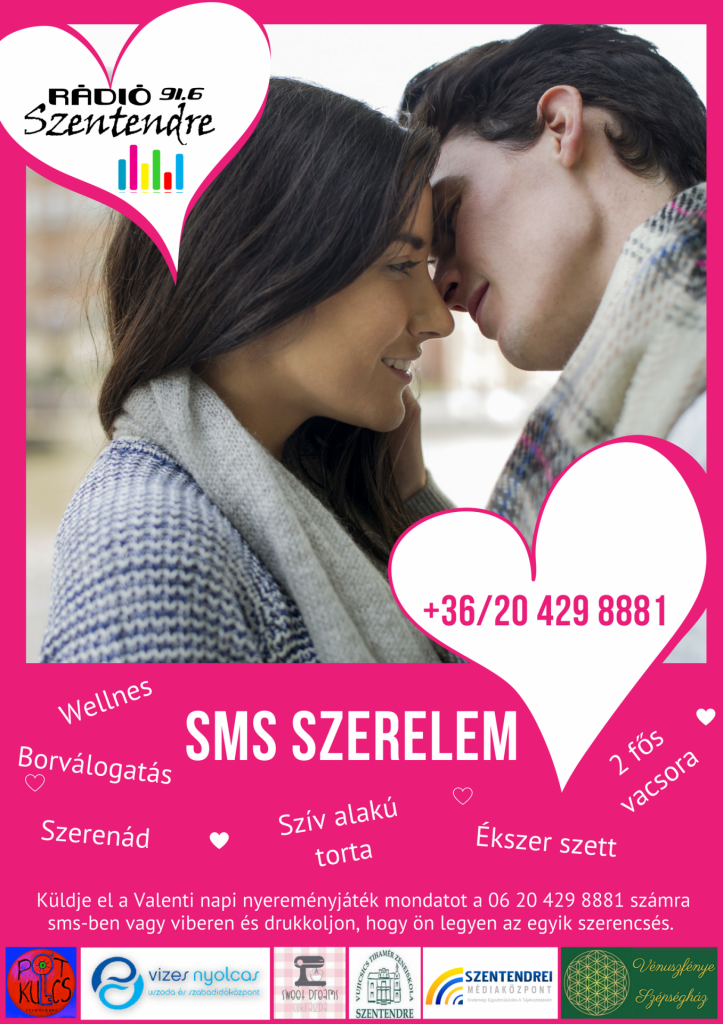  SMS szerelem - Valentin napi nyereményjáték a Szentendrei Médiaközponttal 