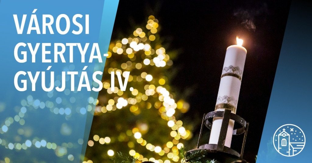 Negyedik adventi gyertyagyújtás