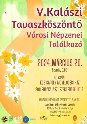 Ismét megrendezik a Kalászi Tavaszköszöntőt