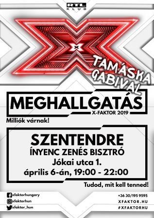 X-faktor meghallgatás Szentendrén